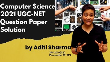 Computer Science 2021 NET complete paper solution | NTA UGC-NET2022 | By Aditi mam