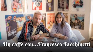 Un caffè con Giorgia 2.15 | Francesco Facchinetti
