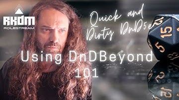 Using DnDBeyond - Basics I