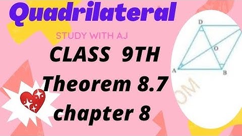 Theorem 8.7 ||Class 9 maths || chapter 8 #Quadrilateral || CBSE NCERT #sciencewalalove