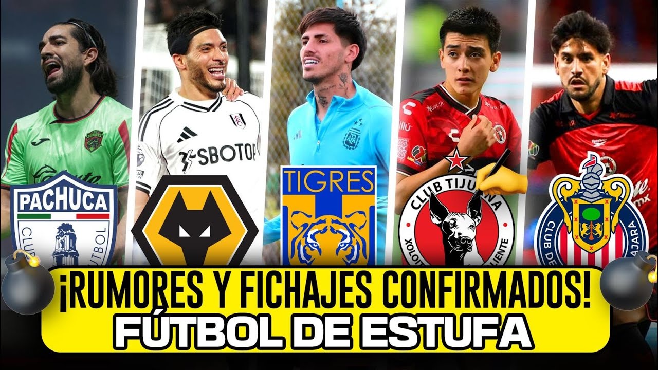 Liga MX: fichajes confirmados y rumores que sacuden el mercado