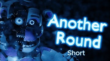 [FNAF/BLENDER] Another Round - short