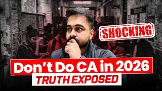 DON’T DO CA in 2026 ❌ | Shocking Truth Exposed! 😱 Ft. CA CS Shantam Gupta
