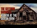 ''The Seething Dark: Horror at the Gideon Farm'' | CREEPYPASTA