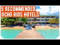 5 Recommended Ocho Rios Hotels, Jamaica: Hotels in Ocho Rios 2020