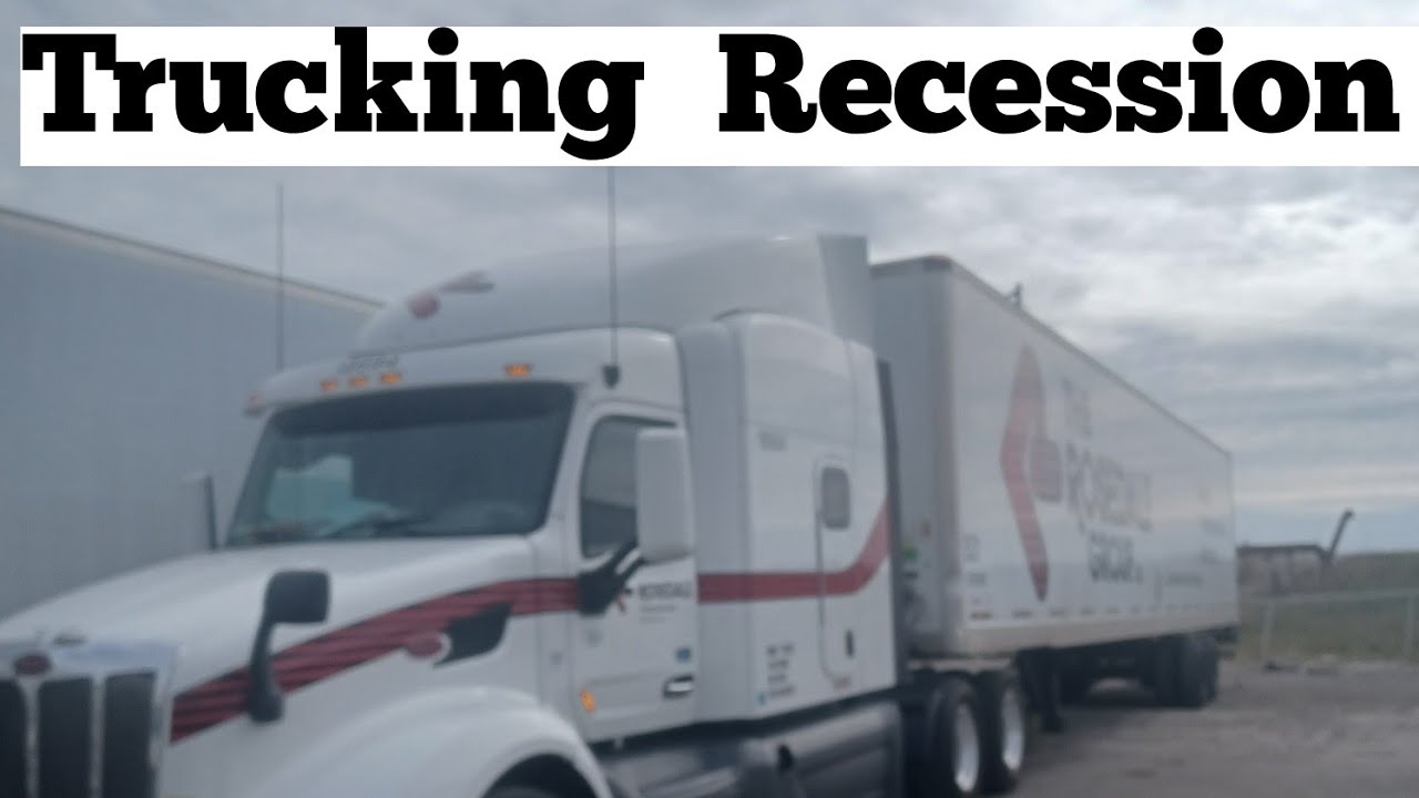 is-truck-driving-recession-proof-trucking-life-otr-trucking-youtube