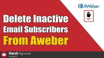How To Delete Inactive Email Subscribers From Aweber
