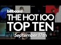 Early Release! Billboard Hot 100 Top 10 September 17th 2016 Countdown | Official