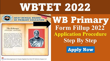WB Primary Form Fillup Process 2022 // WBTET 2022 // Apply Now