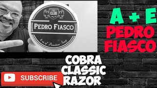 ARIANA and EVANS: PEDRO FIASCO SOAP SET: COBRA CLASSIC RAZOR