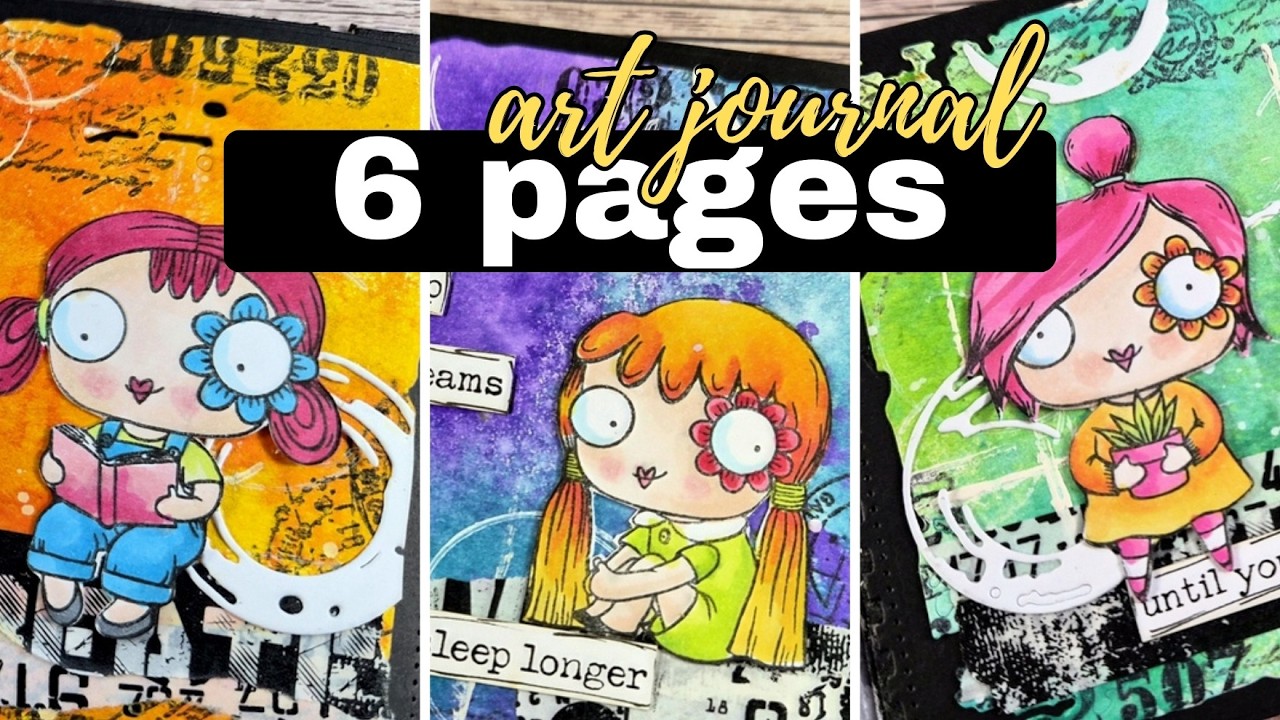 6 Art Journal Pages & A Mini Booklet!