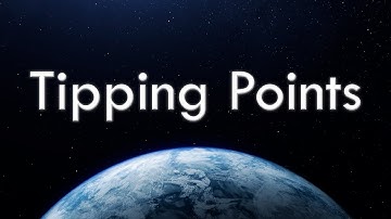 Tipping Points Explained: A Miniseries