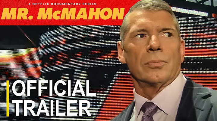 Mr. McMahon - Official Trailer - Netflix