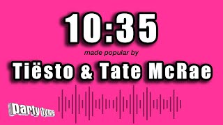 Full Tiësto & Tate McRae - 10:35 (Karaoke Version) Guide