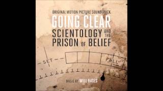 Will Bates - Liebsleid Going Clear Scientology And The Prison Of Belief Original Soundtrack Album