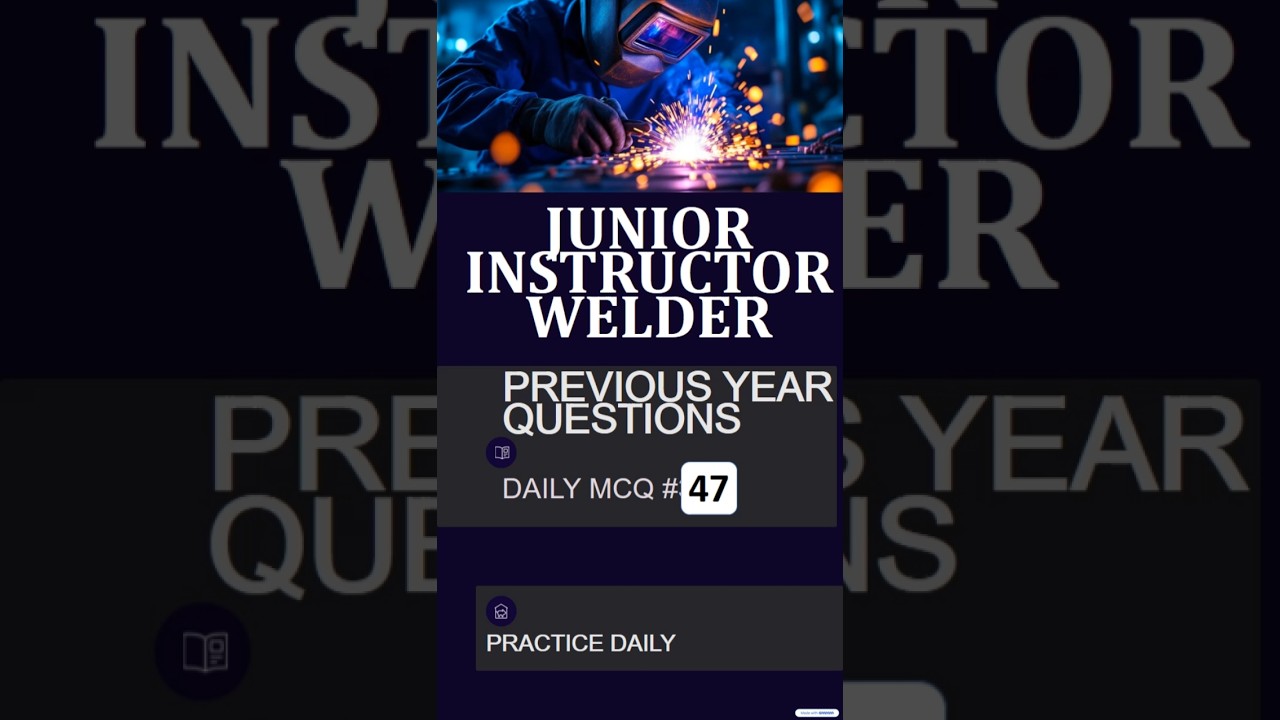 Kerala PSC Junior Instructor Welder | Previous Year Question Discussion 47| ITI Welder