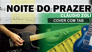 Noite Do Prazer Guitarra Cover Tab  Solo Original  Backing Track Com Vocal  Cludio Zoli