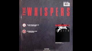 THE WHISPERS - "It's A Love Thing"