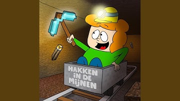 Hakken In De Mijnen