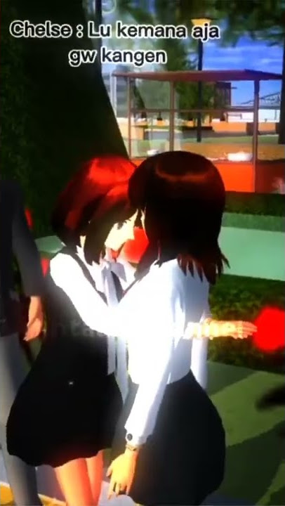 Sad😭ketemu sahabat Lama Ccp[Chelse & Clarisa]#sakuraschoolsimulator #sakuraschoolsimulatorupdate