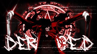Deranged - Hellsing Dark Edit
