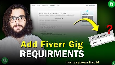 How To Add or Fill Gig Requirements Questions On Fiverr | Gig Requirements |
