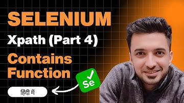 XPath contains Function in Selenium WebDriver: A Step-by-Step Tutorial