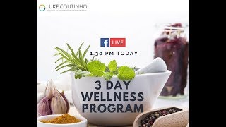 Luke Coutinho - Global 3 Day Wellness Program