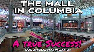 Information The Mall in Columbia: A Truly Successful Mall That Simply Refuses to Die! News