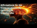 Affirmations for the Consciousness By Derrick Lee - Introduction