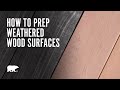 How To Prep a Weathered Wood Surface with BEHR Premium No. 63 All-In-One Wood Cleaner How To Prep a Weathered Wood Surface with BEHR Premium No. 63 All-In-One Wood Cleaner