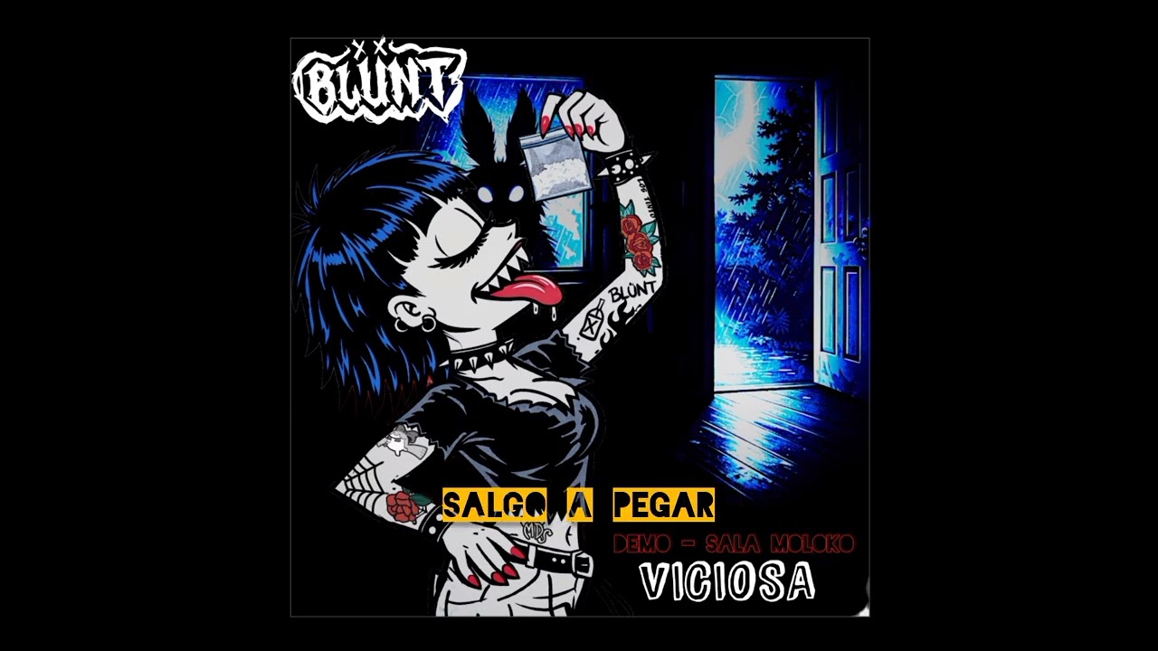 BLÜNT - VICIOSA (DEMO SALA MOLOKO)