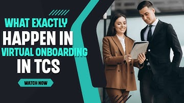What exactly Happen in Virtual Onboarding in TCS |1st week