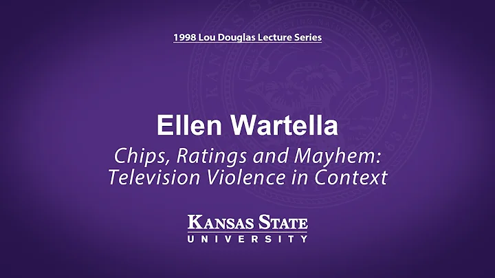 Ellen Wartella: Chips, Ratings and Mayhem Televisi...