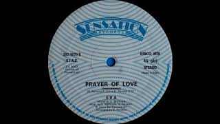 Eva - Prayer Of Love Instrumental - Italo Disco 87