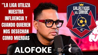 ALOFOKE ESTALLA | ''LA LIGA UTILIZA NUESTRA INFLUENCIA'' | KINGS LEAGUE | EL TRONO