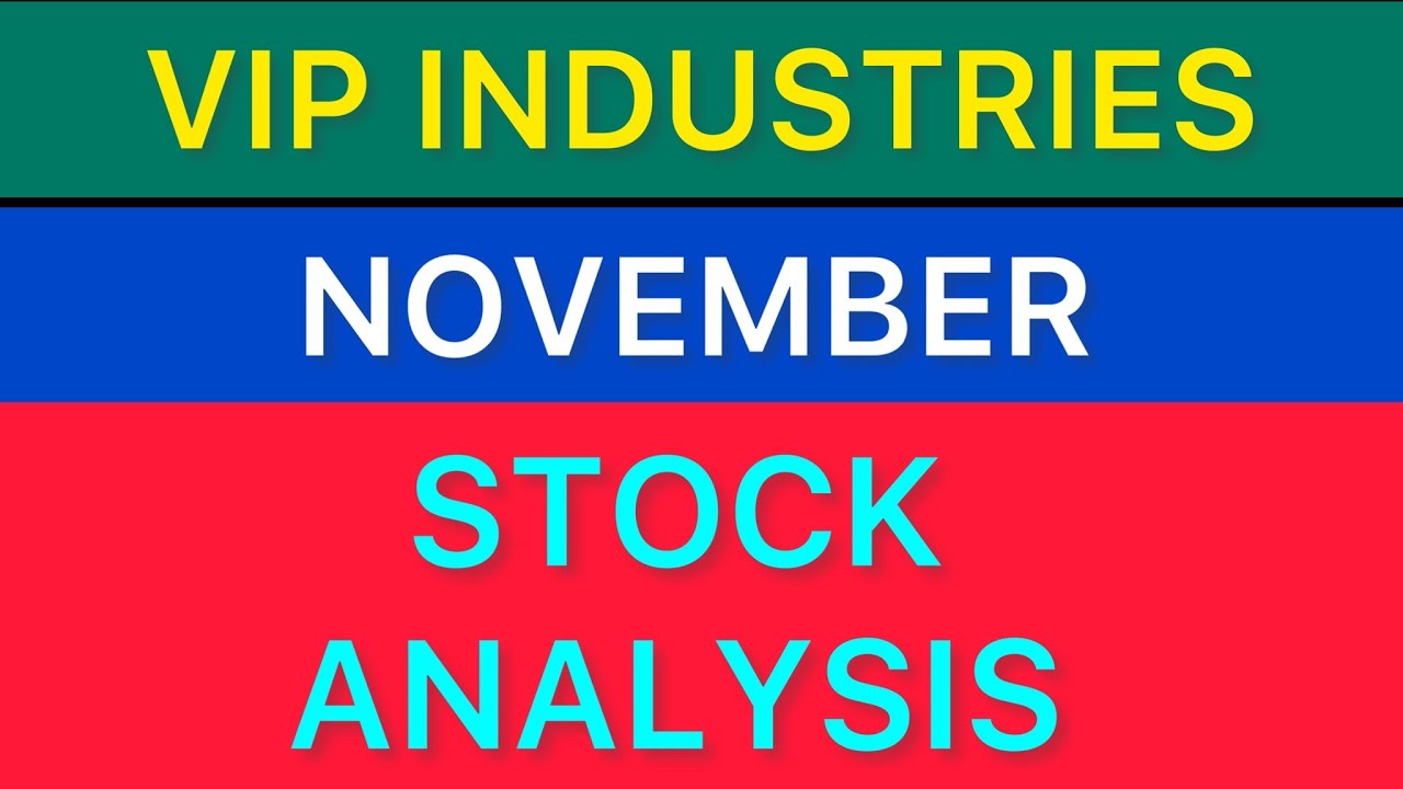 VIP INDUSTRIES SHARE TARGET LATEST NEWS STOCK ANALYSIS YouTube vip-industries-share-target-latest-news-stock-analysis-youtube