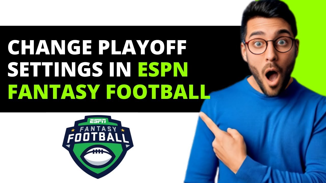 How to Change Playoff Settings in ESPN Fantasy Football - YouTube
