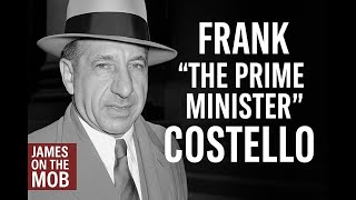 Frank Costello: The Prime Minister
