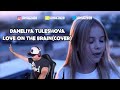 DANELIYA TULESHOVA -LOVE ON THE BRAIN (REACTION)