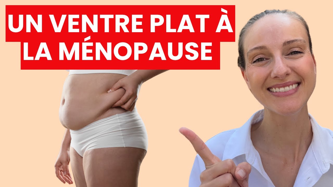 3 étapes pour dégonfler, déstocker et tonifier ton ventre à la ménopause
