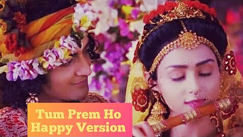 RadhaKrishn | Tum Prem Ho Tum Preet Ho | Surya Raj Kamal | Original Happy Version.