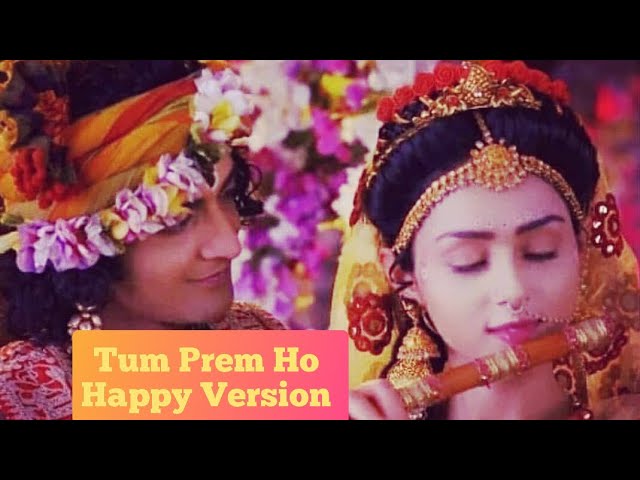 RadhaKrishn | Tum Prem Ho Tum Preet Ho | Surya Raj Kamal | Original Happy Version. class=