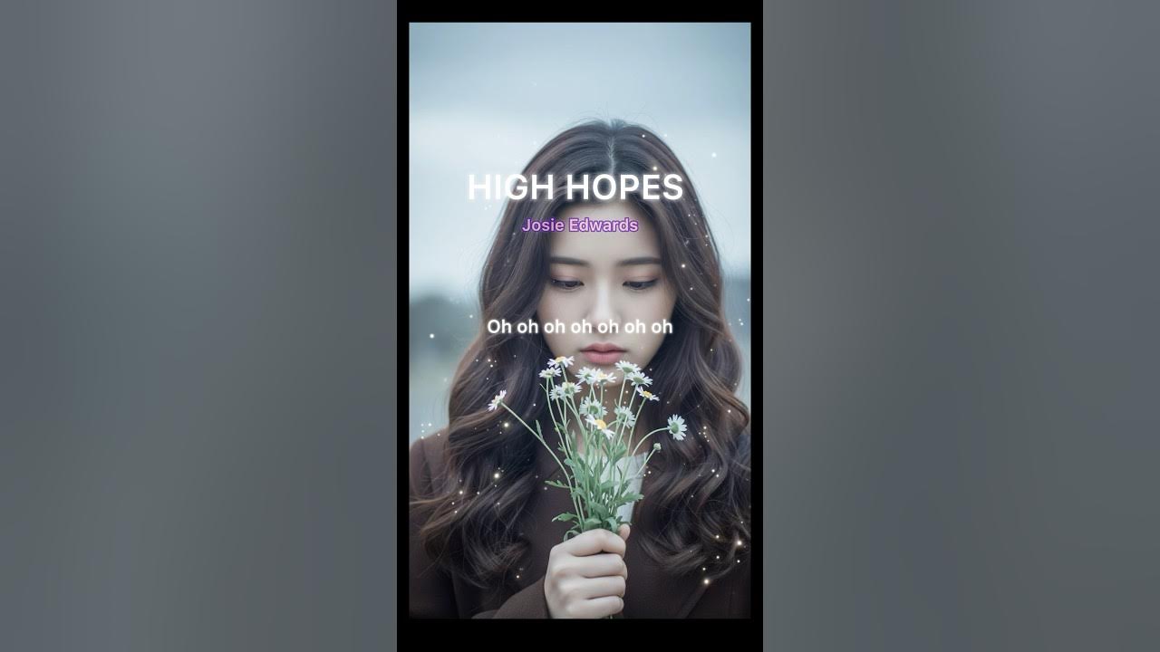 🎼High hopes | Josie Edwards🎧 You Heard Only Echoes 💔🌍 Heartbreak in Lyrics-Vietsub #viral #song 🎼High hopes | Josie Edwards🎧 You Heard Only Echoes 💔🌍 Heartbreak in Lyrics-Vietsub #viral #song