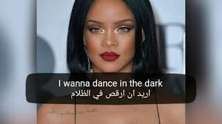 Rihanna اغنية Dancing in the dark مترجمة من فلم home
