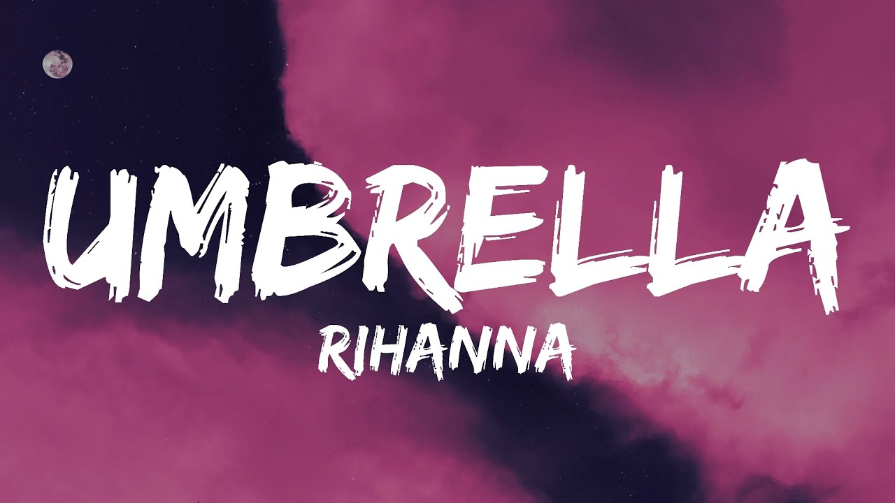 Rihanna Umbrella (Lyrics) YouTube