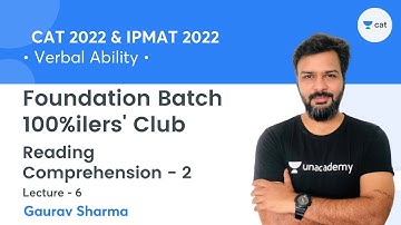 Reading Comprehension - 2 L6 l Foundation Batch - 100%ilers