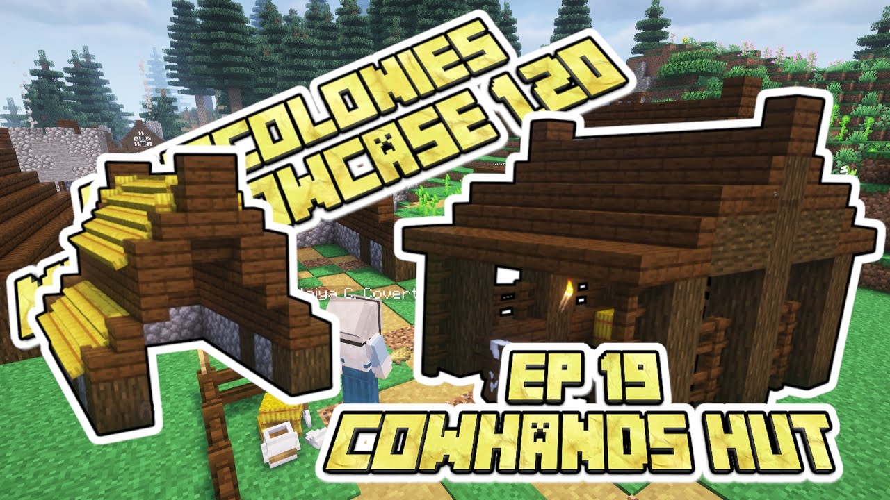 Minecraft Minecolonies Cowhands Hut EP 19 - Minecolonies Mod Showcase Minecraft 1.20