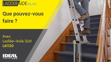 Que pouvez-vous faire avec Ladder-Aide ?