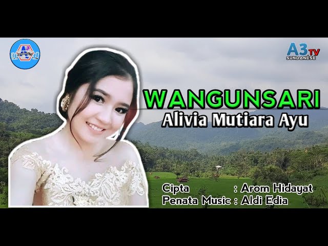 Alivia Mutiara Ayu - Lagu WANGUNSARI class=